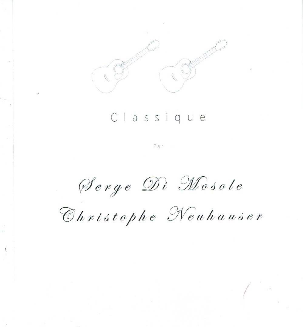 Pochette Classique — Serge Di Mosole et Christophe Neuhauser