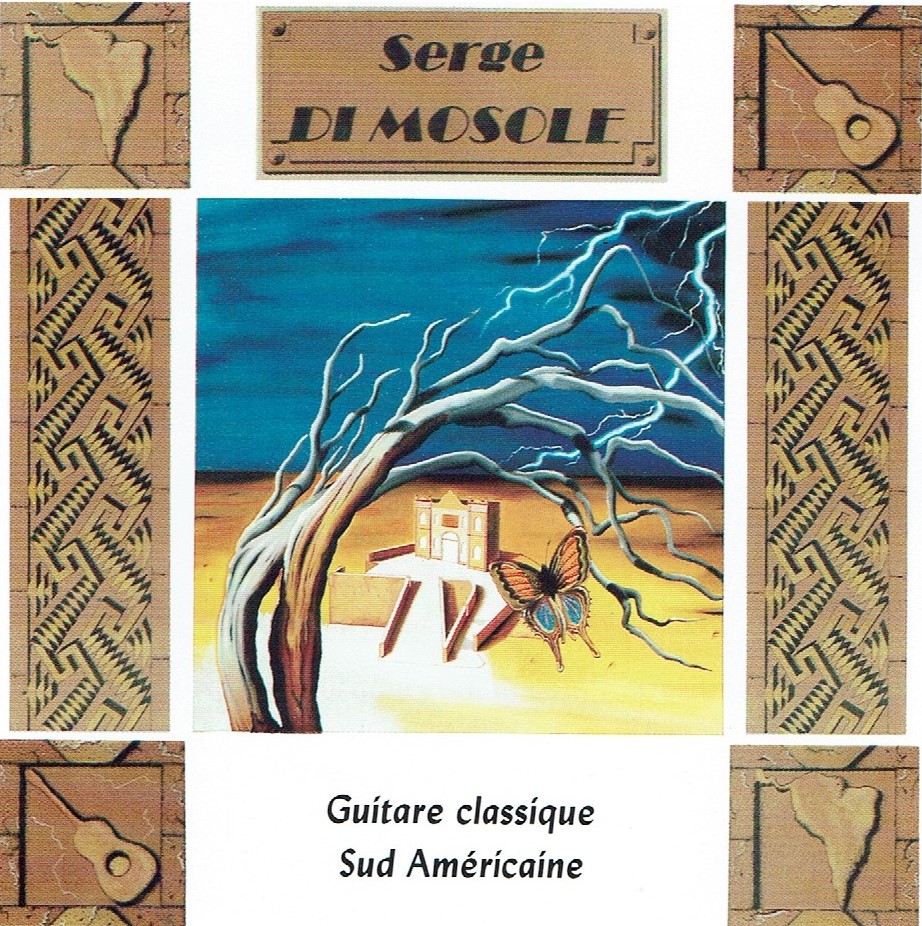 Pochette Guitare classique Sud-Américaine — Serge Di Mosole
